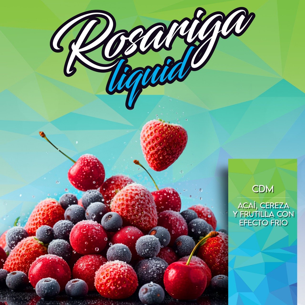 WhatsApp Image 2025-11-17 at 11.29.19 (2) Rosarigaliquid- Cdm - Nic 3 MG - Cereza-Frutilla-Acai-Ice - Image 1