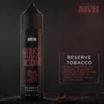 MVH - 60ml 3MG House Reserve Reserve Tobacco